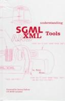 Cover of: Understanding SGML and XML tools by Flynn, Peter