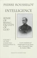 Cover of: Intelligence: sense of being, faculty of God