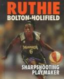 Ruthie Bolton-Holifield by Terri Morgan