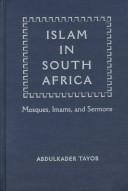 Cover of: Islam in South Africa: mosques, imams, and sermons