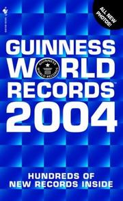 Cover of: Guinness World Records 2004 (Guinness World Records)