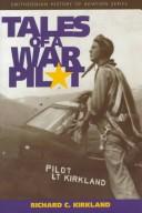 Cover of: Tales of a war pilot