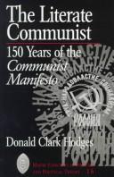 Cover of: The literate communist by Donald Clark Hodges