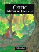 Cover of: Celtic myths & legends