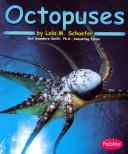 Cover of: Octopuses by Lola M. Schaefer
