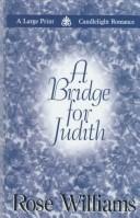 Cover of: A bridge for Judith