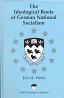 Cover of: The ideological roots of German national socialism