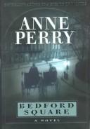 Bedford Square by Anne Perry