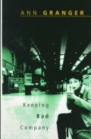 Cover of: Keeping bad company