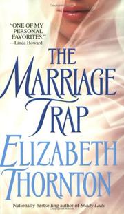 Cover of: The marriage trap by Elizabeth Thornton