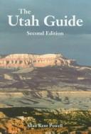 Cover of: The Utah guide by Allan Kent Powell