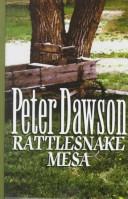 Cover of: Rattlesnake Mesa by Dawson, Peter