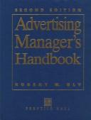 Cover of: Advertising manager's handbook by Robert W. Bly