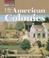 Cover of: Life in the American colonies
