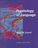 Cover of: Psychology of language | Carroll, David W.