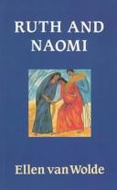 Ruth en Naömi by E. J. van Wolde