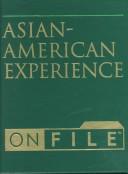 Cover of: Asian-American experience on file