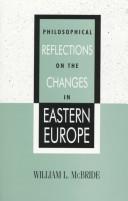 Cover of: Philosophical reflections on the changes in Eastern Europe
