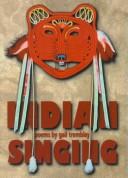 Cover of: Indian singing: poems