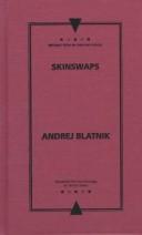 Cover of: Skinswaps by Andrej Blatnik