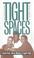 Cover of: Tight spaces