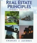 Cover of: Real estate principles by Charles J. Jacobus