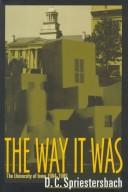 Cover of: The way it was: the University of Iowa, 1964-1989