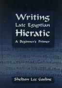 Cover of: Writing Late Egyptian hieratic by Sheldon Lee Gosline