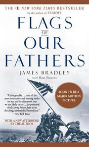 Flags of our fathers by Bradley, James, James Bradley, Ron Powers