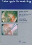 Cover of: Endoscopy in neuro-otology