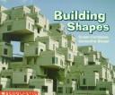 Cover of: Building shapes | Susan Canizares