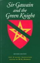 Cover of: Sir Gawain and the Green Knight by edited with an introduction, prose translation and notes, by W.R.J. Barron.