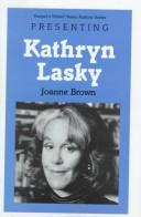 Cover of: Presenting Kathryn Lasky