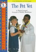Cover of: The pet vet by Marcia Leonard