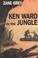 Cover of: Ken Ward in the jungle