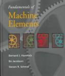 Cover of: Fundamentals of machine elements