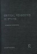 Critical reasoning in ethics by Anne Thomson