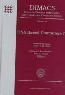Cover of: DNA based computers II by Laura F. Landweber, Eric B. Baum, editors.