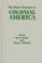 Cover of: The human tradition in colonial America