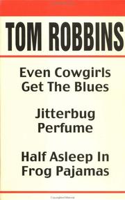 Cover of: The Tom Robbins Trade Paperback Boxed Set