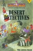 Cover of: Desert detectives
