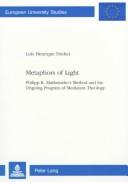 Metaphors of light by Luís H. Dreher