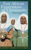 Cover of: East African expressions of Christianity