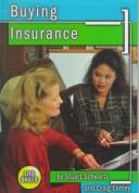 Buying insurance by Stuart Schwartz