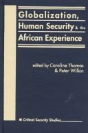 Cover of: Globalization, human security, and the African experience
