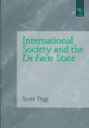 International society and the de facto state by Scott Pegg