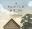 Cover of: A Painted House (John Grishham)