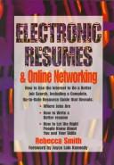 Cover of: Electronic resumes & online networking by Smith, Rebecca