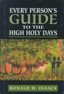 Cover of: Every person's guide to the High Holy Days