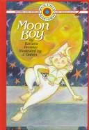 Cover of: Moon boy by Barbara Brenner